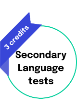 Secondary Language tests - three credits